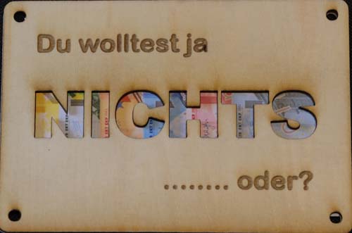 Du wolltest NICHTS